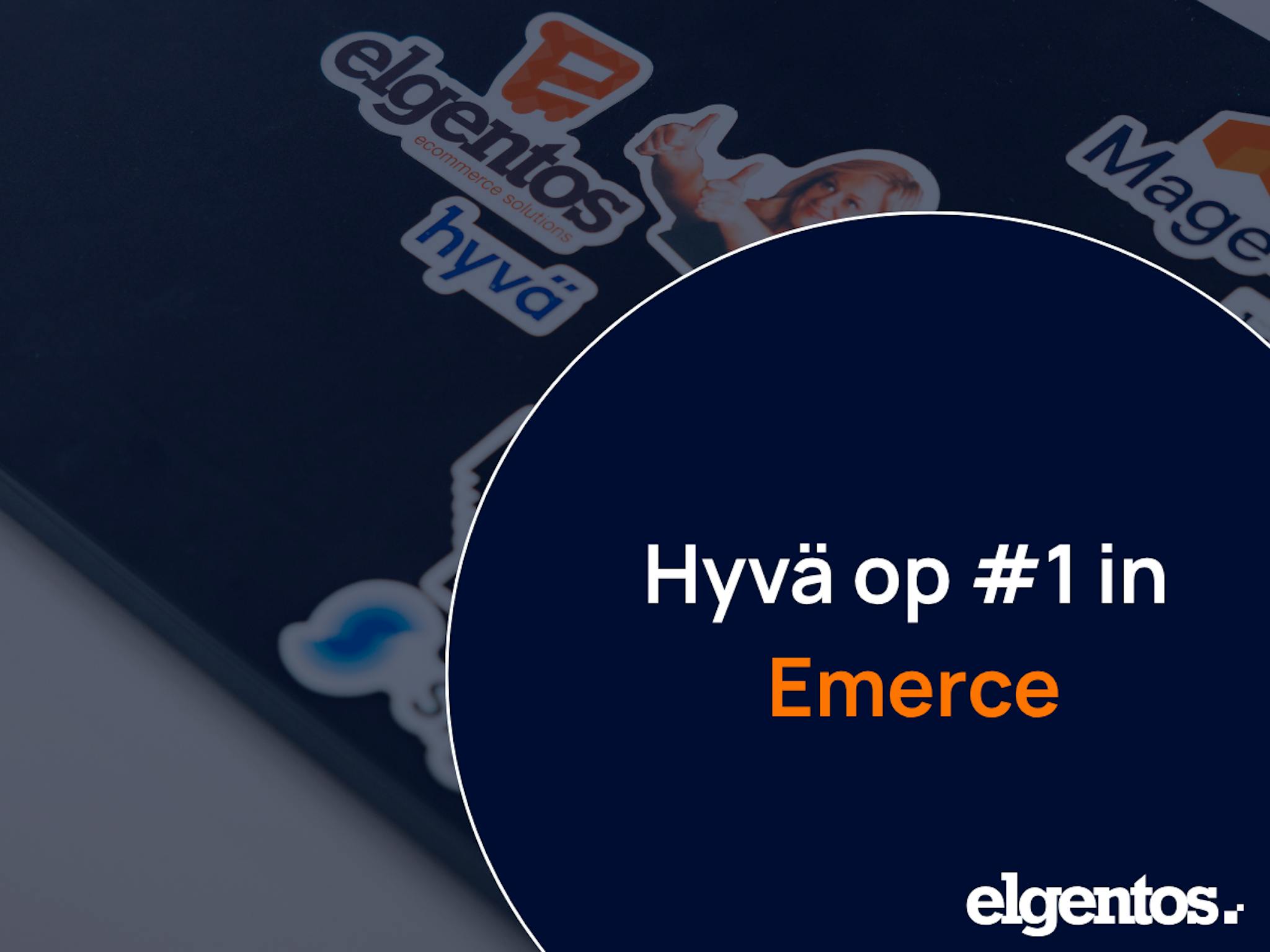 Hyvä Themes ranked number 1 in the Emerce ranking